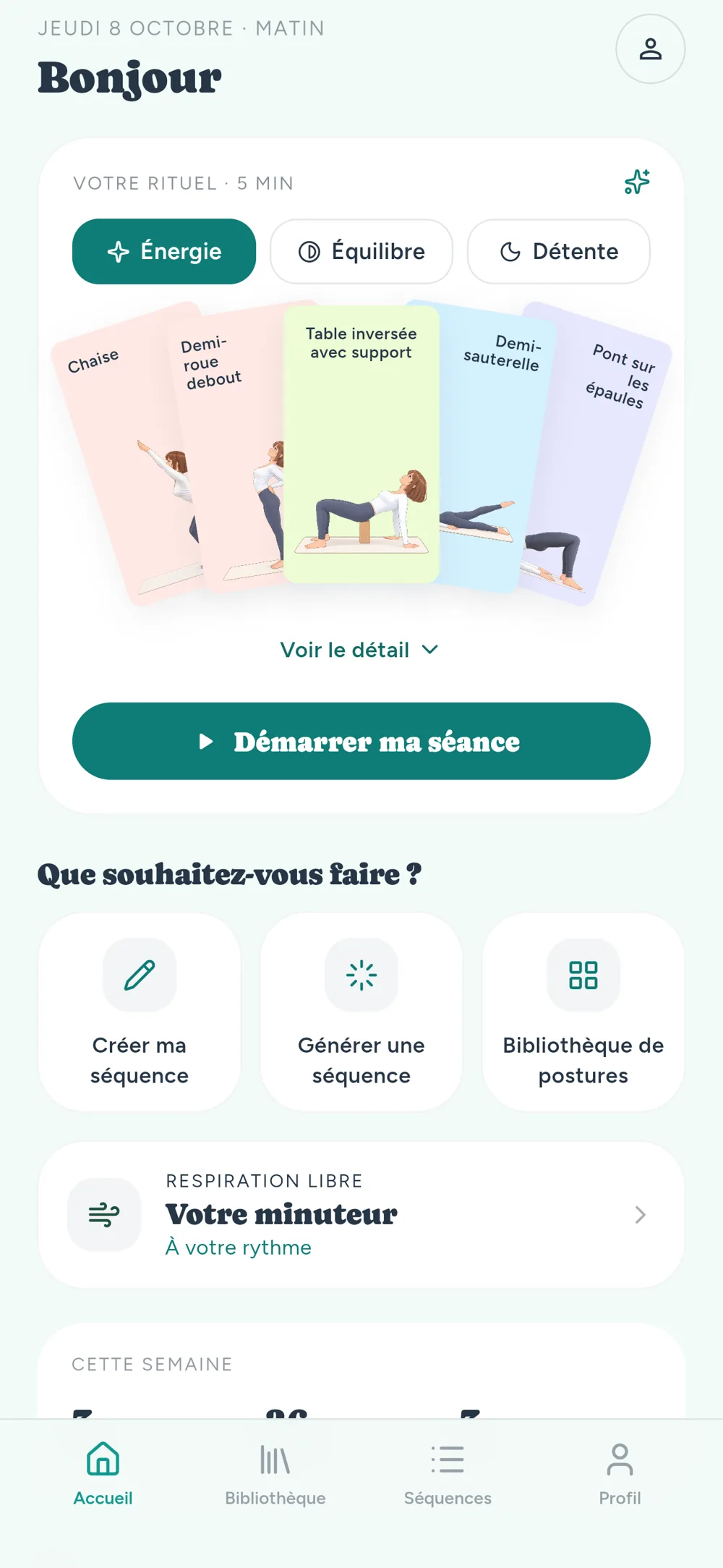 L'accueil : le rituel du jour, ses cinq postures en éventail et le bouton « Démarrer ma séance »